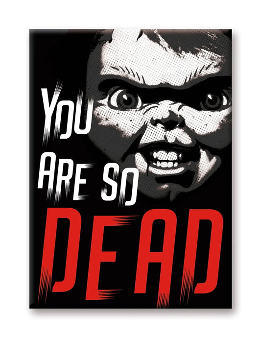  Chucky: So Dead Flat Magnet  0840391142053