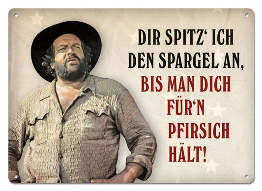 Bud Spencer Tin Sign Dir spitz' ich den Spargel an,... 10 x 15 cm 4250778167771